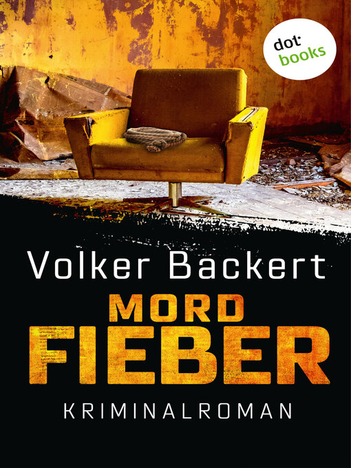 Title details for Mordfieber by Volker Backert - Wait list